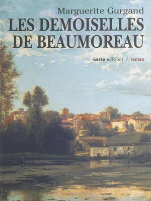 cover image of Les demoiselles de Beaumoreau